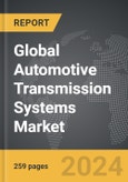 Automotive Transmission Systems - Global Strategic Business Report- Product Image