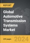 Automotive Transmission Systems - Global Strategic Business Report - Product Thumbnail Image