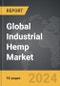 Industrial Hemp - Global Strategic Business Report - Product Thumbnail Image