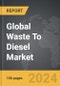 Waste To Diesel - Global Strategic Business Report - Product Image