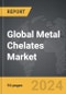Metal Chelates - Global Strategic Business Report - Product Thumbnail Image