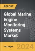 Marine Engine Monitoring Systems - Global Strategic Business Report- Product Image