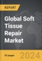 Soft Tissue Repair - Global Strategic Business Report - Product Thumbnail Image