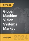 Machine Vision Systems - Global Strategic Business Report- Product Image
