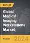 Medical Imaging Workstations - Global Strategic Business Report - Product Thumbnail Image