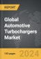 Automotive Turbochargers - Global Strategic Business Report - Product Thumbnail Image