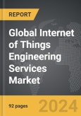 Internet of Things (IoT) Engineering Services - Global Strategic Business Report- Product Image
