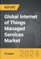 Internet of Things (IoT) Managed Services - Global Strategic Business Report - Product Thumbnail Image