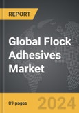 Flock Adhesives - Global Strategic Business Report- Product Image
