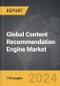 Content Recommendation Engine - Global Strategic Business Report - Product Image
