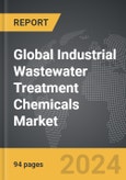 Industrial Wastewater Treatment Chemicals - Global Strategic Business Report- Product Image