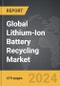 Lithium-Ion Battery Recycling - Global Strategic Business Report - Product Thumbnail Image