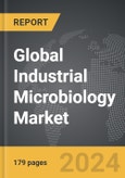 Industrial Microbiology - Global Strategic Business Report- Product Image