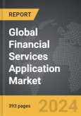 Financial Services Application - Global Strategic Business Report- Product Image