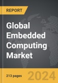 Embedded Computing - Global Strategic Business Report- Product Image