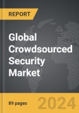 Crowdsourced Security - Global Strategic Business Report- Product Image