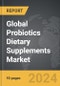 Probiotics Dietary Supplements - Global Strategic Business Report - Product Image