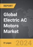 Electric AC Motors - Global Strategic Business Report- Product Image