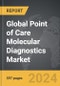 Point of Care (POC) Molecular Diagnostics - Global Strategic Business Report - Product Thumbnail Image