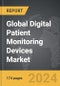 Digital Patient Monitoring Devices - Global Strategic Business Report - Product Thumbnail Image