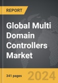 Multi Domain Controllers - Global Strategic Business Report- Product Image