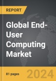 End-User Computing - Global Strategic Business Report- Product Image