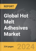 Hot Melt Adhesives - Global Strategic Business Report- Product Image