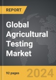 Agricultural Testing - Global Strategic Business Report- Product Image