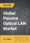 Passive Optical LAN (POL) - Global Strategic Business Report - Product Thumbnail Image