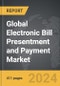 Electronic Bill Presentment and Payment (EBPP) - Global Strategic Business Report - Product Image
