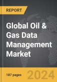 Oil & Gas Data Management: Global Strategic Business Report- Product Image