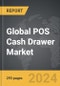POS Cash Drawer - Global Strategic Business Report - Product Image