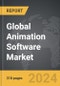 Animation Software - Global Strategic Business Report - Product Image