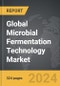 Microbial Fermentation Technology - Global Strategic Business Report - Product Thumbnail Image