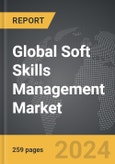 Soft Skills Management - Global Strategic Business Report- Product Image