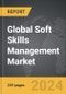 Soft Skills Management - Global Strategic Business Report - Product Thumbnail Image