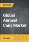 Aerosol Cans - Global Strategic Business Report - Product Image