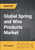 Spring and Wire Products - Global Strategic Business Report- Product Image