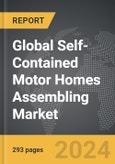 Self-Contained Motor Homes Assembling: Global Strategic Business Report- Product Image