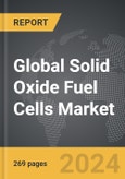 Solid Oxide Fuel Cells (SOFCs): Global Strategic Business Report- Product Image