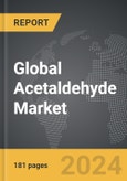 Acetaldehyde - Global Strategic Business Report- Product Image