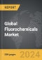 Fluorochemicals - Global Strategic Business Report - Product Image