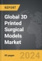 3D Printed Surgical Models - Global Strategic Business Report - Product Image