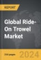 Ride-On Trowel: Global Strategic Business Report - Product Thumbnail Image