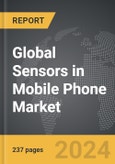 Sensors in Mobile Phone - Global Strategic Business Report- Product Image