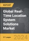 Real-Time Location System (RTLS) Solutions - Global Strategic Business Report - Product Thumbnail Image