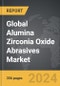 Alumina Zirconia Oxide Abrasives: Global Strategic Business Report - Product Thumbnail Image