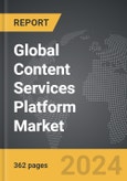 Content Services Platform - Global Strategic Business Report- Product Image