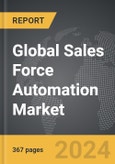 Sales Force Automation (SFA) - Global Strategic Business Report- Product Image