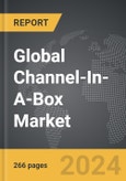 Channel-In-A-Box (CiaB): Global Strategic Business Report- Product Image